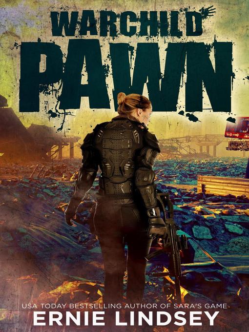 Title details for Warchild by Ernie Lindsey - Available